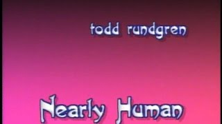 Todd Rundgren  - Live '90 Japan, Nearly Human Tour Concert