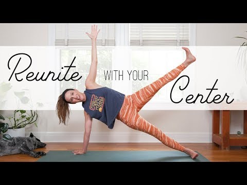 Reunite With Your Center  |  19-Minute Yoga for Core