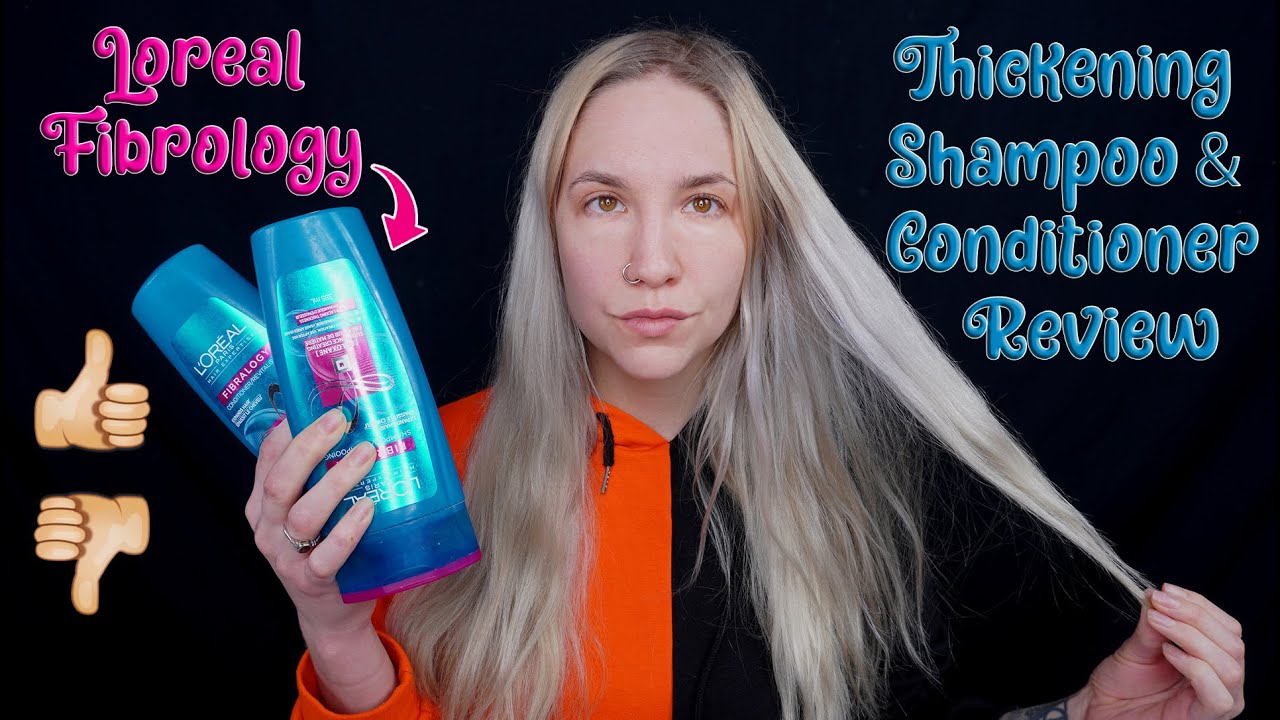 L'Oréal Paris Fibrology Thickening Shampoo & Conditioner Review 2