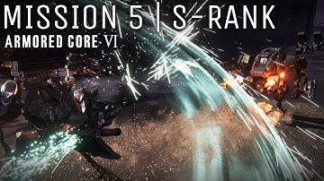 Armored Core VI | Destroy the Tester AC | S - Rank