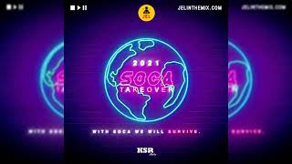 DJ Jel Presents Soca Taveover 2021