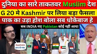 Pak media crying Muslim Nation saudi arab-uae-turkey-egypt-oman & Indonesia Attend g 20 summit Delhi