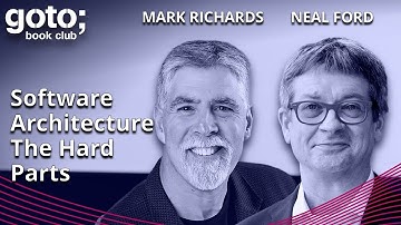 Software Architecture: The Hard Parts (Teaser) • Neal Ford & Mark Richards • GOTO 2023
