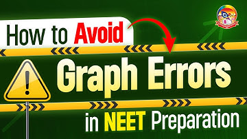 How to Avoid Errors with Graphs in NEET Preparation? || NEET 2025 || @srichaitanyagosala