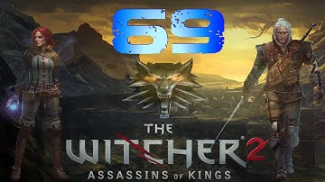 The Witcher 2 Enhanced Edition Walkthrough Part 69