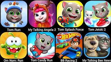 Om Nom: Run,Tom Candy Run,BB Racing 2,My Talking Ben News,Tom Jetski 2..........