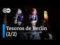 Los museos de Berlín: desde Nefertiti hasta Beuys (2/2) | DW Documental