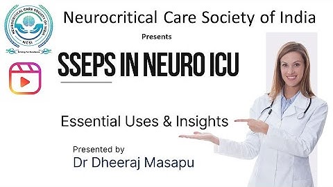 SSEP monitoring in Neuro ICU : Somatosensory evoked potential recordings