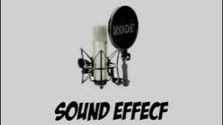 Sound Effecf ( MOBIL HAMPIR MENABRAK )