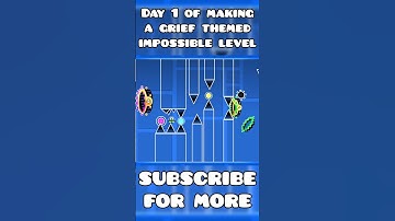 DAY 1 OF MAKING A GRIEF THEMED IMPOSSIBLE LEVEL # #geometrydash #gd #games #shorts