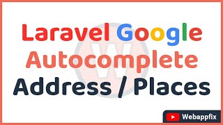 Laravel Google Autocomplete Address | Google Autocomplete Places | How Often Google Maps Are Updated screenshot 5