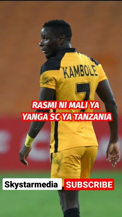 Lazarous Kambole ni mwananchi . Welcome Young Africans Sc