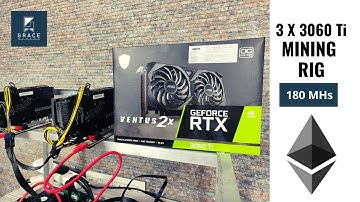 3 X 3060 Ti MINING RIG | MINING RIG IN HYDERABAD | GRACE MINERS