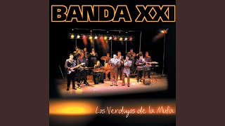 Video thumbnail of "Banda XXI - Más Feo Que Yo"