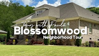 Full Neighborhood Tour of Blossomwood | Huntsville, AL - Close Proximity to Downtown and Monte Sano