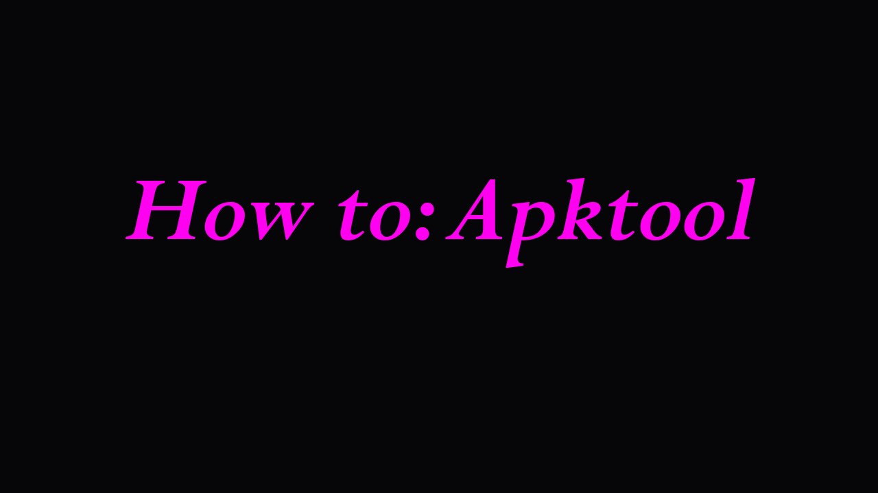 Apktool How to: Linux Installation and Usage (basic) - YouTube