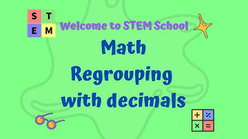 Math - Grade 5 - Regrouping with decimals