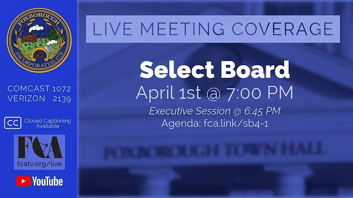 Foxborough Select Board Meeting 4/1/25
