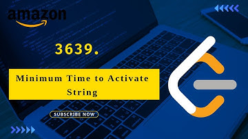 Minimum Time to Activate String | LeetCode 3639  | Weekly Contest 461 #programming#practice#amazon