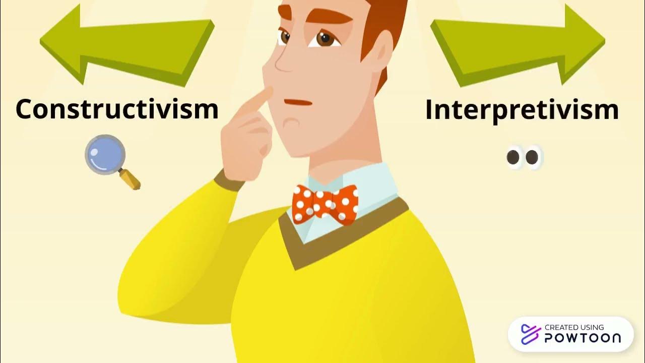 Constructivism versus interpretivism youtube