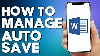 How to Manage Auto Save on Microsoft Word Mobile screenshot 5