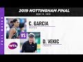 Caroline Garcia vs. Donna Vekic | Full Match | 2019 Nottingham Final