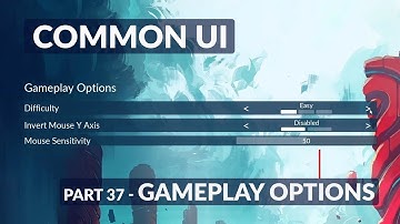Gameplay Options - Unreal Common UI Menu System #37
