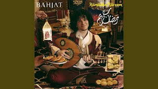 Ramadan Kareem - Bahjat
