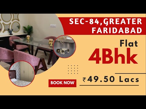 4BHK FLAT | SEC-84, GREATER FARIDABAD | ₹49.50 LACS ONLY | FOR BOOKING CALL: 88001-18001