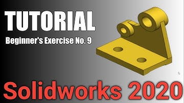 SolidWorks Tutorial for Beginners: Exercise 09 - Learn the Fundamentals of 3D Modeling