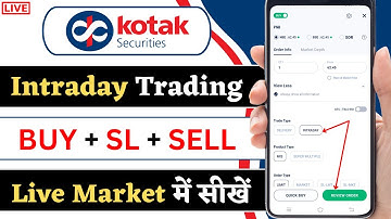 kotak securities intraday trading live || kotak securities intraday trading demo
