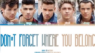 Don't Forget Where You Belong - One Direction ( Colour Coded Lyrics )