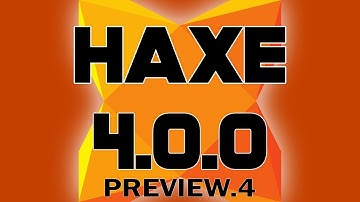 Haxe 4.0.0p4 Released -- Much Nicer VSCode Support!