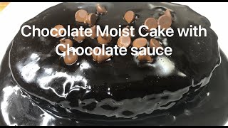 Chocolate moist cake | sauce ...