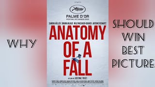 Why Anatomy of a Fall Should Win Best Picture at The Oscars