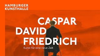 Livestream zur Eröffnung der Ausstellung CASPAR DAVID FRIEDRICH Kunst für eine neue Zeit
