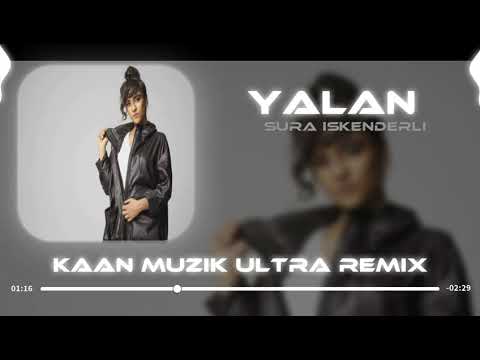 En Yeni !!! Sura İskenderli - Yalan ( KN.MZK Ultra TF Remix )