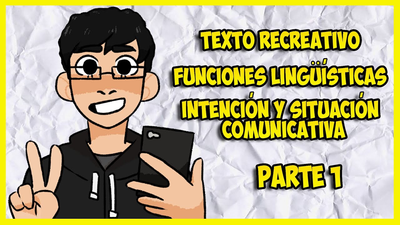 Situacion Comunicativa De Los Textos Recreativos www.youtube.com