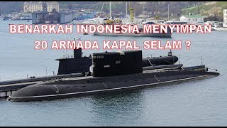Kabar Mengejutkan Data Dari Mana TNI Di Sebutkan Diam diam Punya 20 Kapal Selam Saat ini Bukan 4