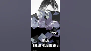 GALA Freed From Desire 1997 