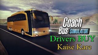 Coach Bus Simulator Driver Kaise le | How To Hire Driver In Coach Bus Simulator latest Update screenshot 2