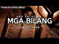 AKLAT NG MGA BILANG | LUMANG TIPAN | TAGALOG AUDIO BIBLE | BOOK OF NUMBERS | FULL CHAPTER