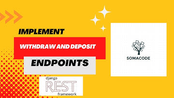Creating Deposit & Withdraw Endpoints for Django Banking System API | Django REST Framework Tutorial