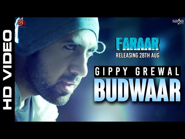 Budwaar | Gippy Grewal, Kainaat Arora | Faraar | Latest Punjabi Songs 2015 - Sagahits class=