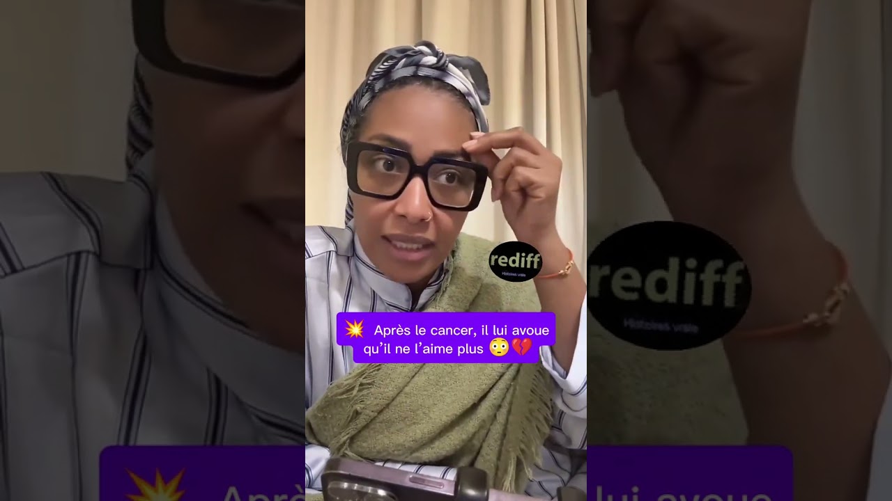 387. 💥  Après le cancer, il lui avoue qu’il ne l’aime plus 😳💔