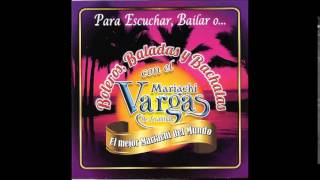 VUELVEME A QUERER         MARIACHI VARGAS DE TECALITLAN chords