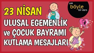 23 Ni̇san Ulusal Egemenli̇k Ve Çocuk Bayramimiz Kutlu Olsun Lgs