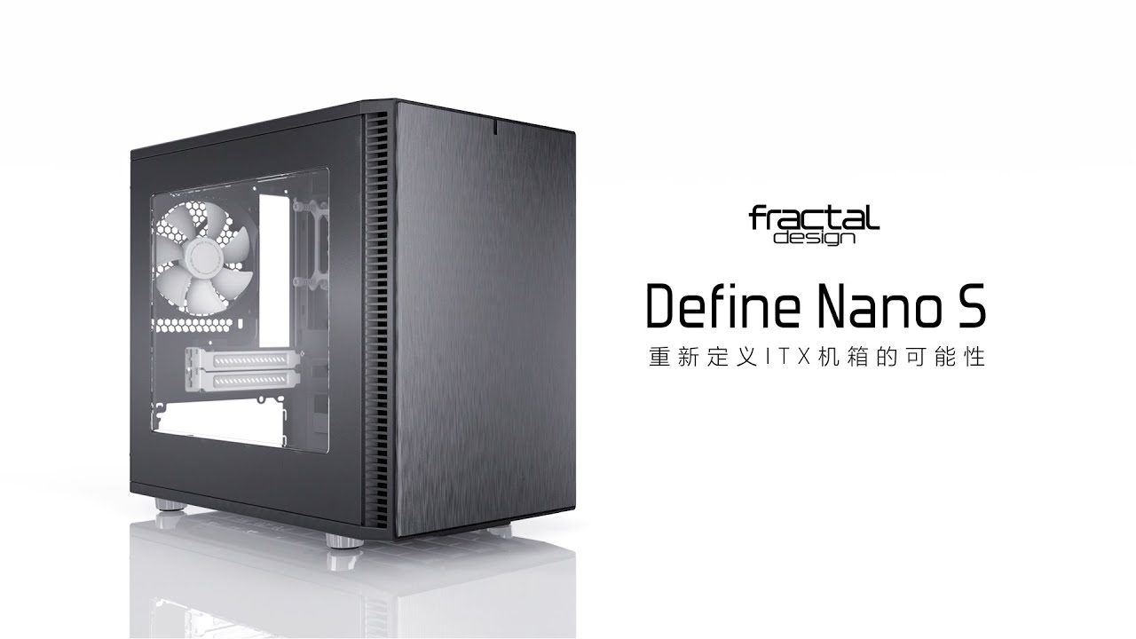 Define Nano S Window — Fractal Design