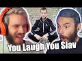 RUSSIAN reacts to PEWDIEPIE YOU LAUGH YOU SLAV - YLYL #0022