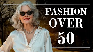 How to Look and Dress Elegant Over 50 | Outfit Inspiration over 50